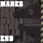 Review: Manes - How The World Came To An End