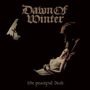 Dawn Of Winter: The Peaceful Dead