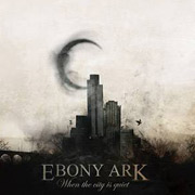 Ebony Ark: When The City Is Quiet