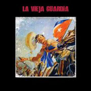 Review: La Vieja Guardia - La Vieja Guardia