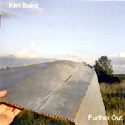 Ken Baird: Further Out