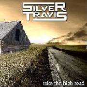 Silver Travis: Take The High Road