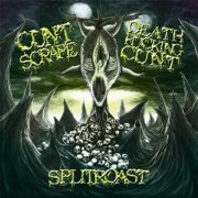 Cuntscrape / Death Fucking Cunt: Split Roast