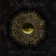 Review: In Aevum Agere - Labyrinth Of Emptiness
