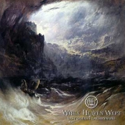 While Heaven Wept: Vast Oceans Lachrymose