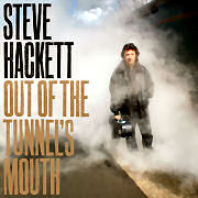 Steve Hackett: Out Of The Tunnel’s Mouth