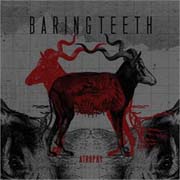 Review: Baring Teeth - Atrophy