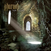 Pharaoh: Ten Years (EP)