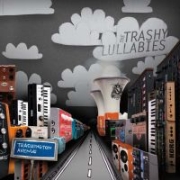 The Trashy Lullabies: Trashington Avenue