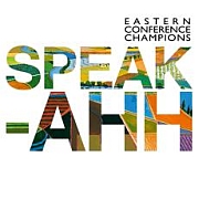 Review: Eastern Conference Champions - Speak-Ahh