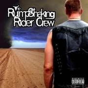 Review: The Rump Shaking Rider Crew - The Rump Shaking Rider Crew