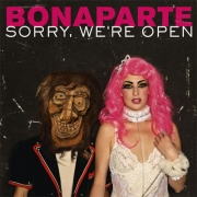 Review: Bonaparte - Sorry We're Open