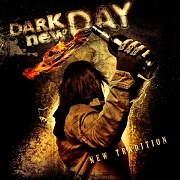 Review: Dark New Day - New Tradition