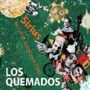 Los Quemados: Sirius & Live at Jazz Dock
