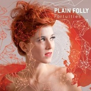 Plain Folly: Fortuities (EP)