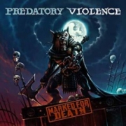 Review: Predatory Violence - Marked For Death