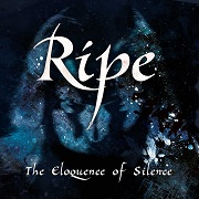 Review: Ripe - The Eloquence Of Silence