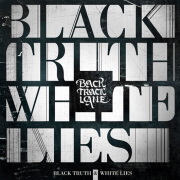 Review: Backtrack Lane - Black Truth & White Lies
