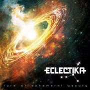 Review: Eclectika - Lure Of Ephemeral Beauty