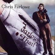 Chris Farlowe: Farlowe That!
