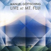 Review: Manuel Göttsching - Live At Mt. Fuji