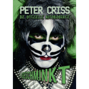 Peter Criss: Ungeschminkt (Buch)