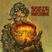 Review: Supermachine - Supermachine