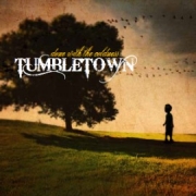 TumbleTown: Done With The Coldness