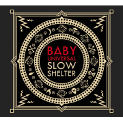 Review: Baby Universal - Slow Shelter