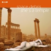 Space Debris: She's A Temple