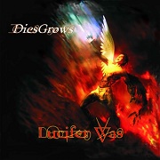 Lucifer Was: Dies Grows