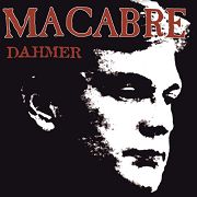 Review: Macabre - Dahmer (LP Re-Release)