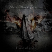 Pitch Black Process: Hand Of God?