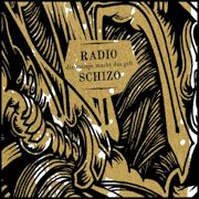 Review: Radio Schizo - Die Menge macht das Gift