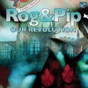 Review: Rog & Pip - Our Revolution