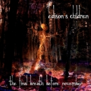 Review: Edison's Children - The Final Breath Before November