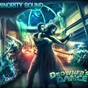 Minority Sound: Drowner's Dance