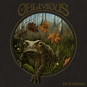 Review: Oblivious - Out Of Wilderness