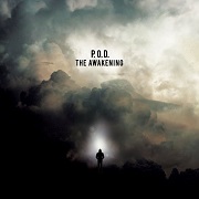 Review: P.O.D. - The Awakening