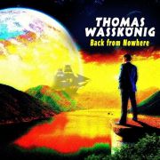 Review: Thomas Waßkönig - Back From Nowhere