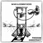 Wino & Conny Ochs: Freedom Conspiracy