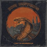Iron Bastards: Fast & Dangerous