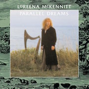 Loreena McKennitt: Parallel Dreams (1989) – Limitierte LP-Edition