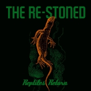 The Re-Stoned: Reptiles Return