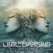 Until The Uprising: Out Of Time