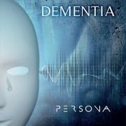 Review: Dementia - Persona