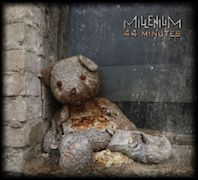 Millenium: 44 Minutes