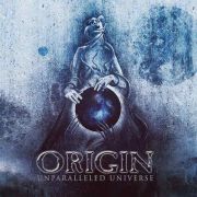 Origin: Unparalleled Universe