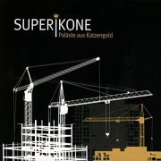 Review: Superikone - Paläste aus Katzengold