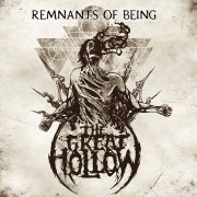 Review: The Great Hollow - Remnants Of Being